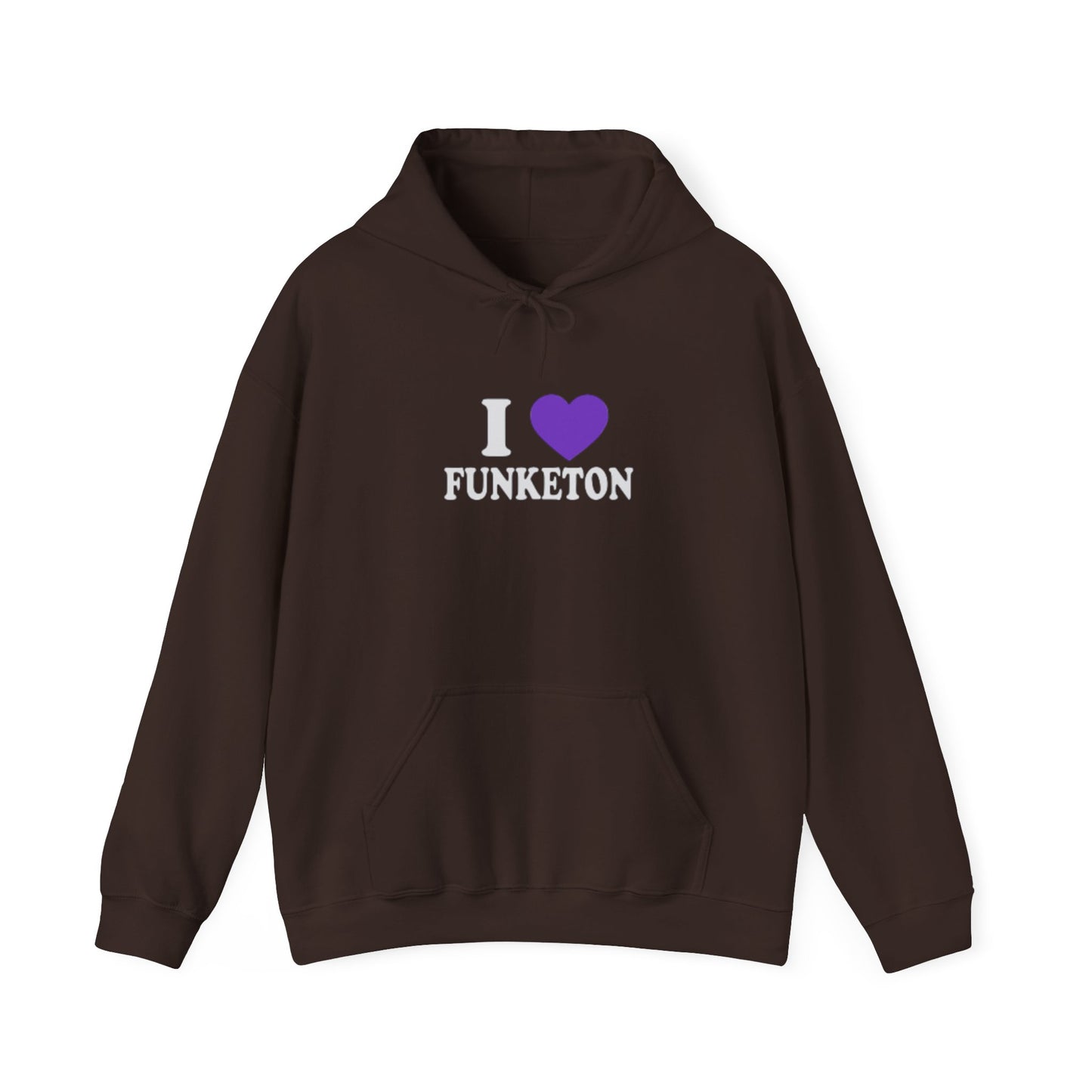 I 💜 FUNKETON Hoodie