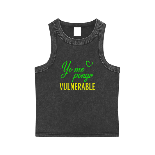 "Yo me pongo Vulnerable" Washed Tank Top